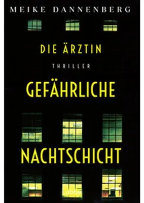 Obrázek produktu pro Die Ärztin - Gefährliche Nachtschicht