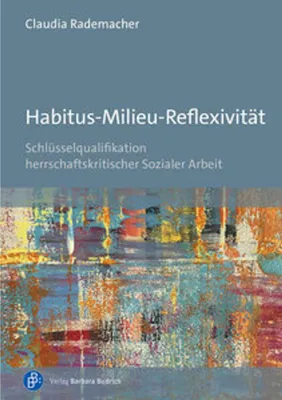 Obrázok produktu pre Habitus-Milieu-Reflexivität