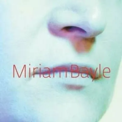 Zdjęcie produktu dla Bayle/Benko/Dvorsky: Miriam Bayle