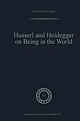 Produktbild von Husserl and Heidegger on Being in the World
