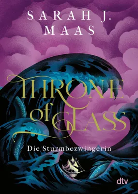 Produktbild von Throne of Glass 5 - Die Sturmbezwingerin