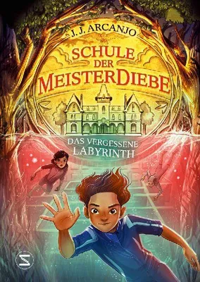 Produktbild von Schule der Meisterdiebe 2: Das vergessene Labyrinth