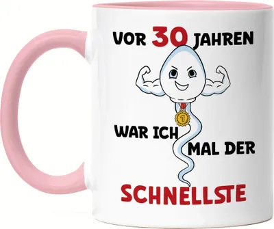 Produktbild von Vor 30 Jahren War Ich Mal Der Schnellste Tasse Rosa 30. Geburtstag Happy Birthday Let's Party Alles Gute Feier
