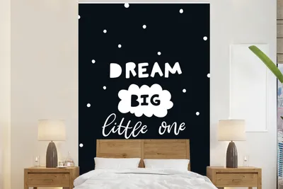 Produktbild von MuchoWow® Fototapete für Wohnzimmer oder Schlafzimmer Wandtapete Vinyl Motivtapete Zitat - Traum - Kind - Jungen - Mädchen - Baby - 170x260 cm - Kindertapete - Wohnzimmertapete