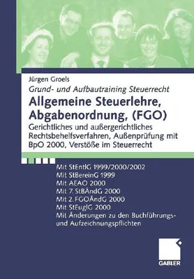 Produktbild von Allgemeine Steuerlehre, Abgabenordnung, (FGO)