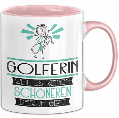 Produktbild von Golferin Weil Es Keinen Schöneren Beruf Gibt Tasse Geschenk für Eine Golferin Lustig (Rosa)