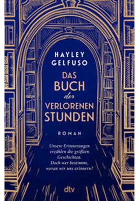 Obrázek produktu pro Das Buch der verlorenen Stunden