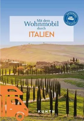 Produktbild von KUNTH Mit dem Wohnmobil durch Italien