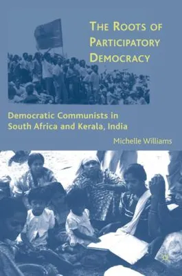 Obrázek produktu pro The Roots of Participatory Democracy