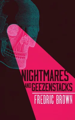 Produktbild von Nightmares and Geezenstacks