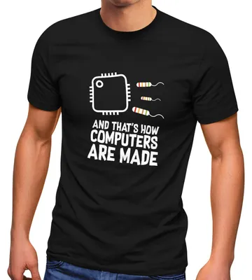 Produktbild von Herren T-Shirt Programmierer Admin Informatiker And thats how Computers are made Fun-Shirt Spruch lustig Moonworks® schwarz XL
