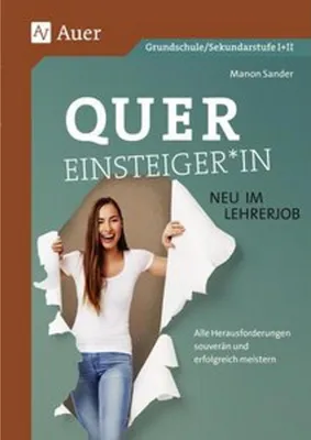 Produktbild von Quereinsteiger*in - neu im Lehrerjob