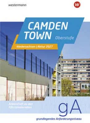 Obrázek produktu pro Camden Town Oberstufe. Arbeitsheft zu den Pflichtmaterialien Abitur 2027: Grundlegendes Anforderungsniveau
