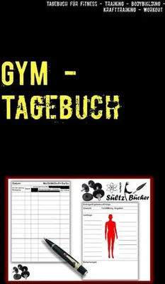 Produktbild von GYM - Tagebuch für Fitness - Training - Bodybuilding - Krafttraining - Workout