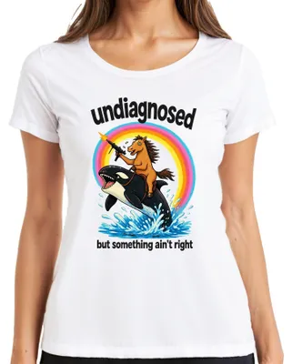 Produktbild von Undiagnosed But Something Ain't Right Pferd Statement Sarkasmus Damen T-Shirt, Weiß, L