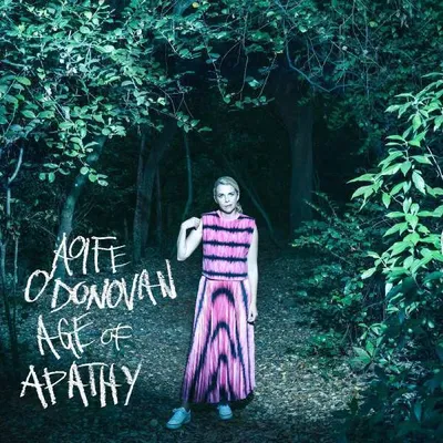 Obrázok produktu pre Aoife O'Donovan: Age Of Apathy - - (CD / Titel: A-G)