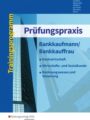 Produktbild von Prüfungspraxis Bankkaufmann/Bankkauffrau. Arbeitsbuch