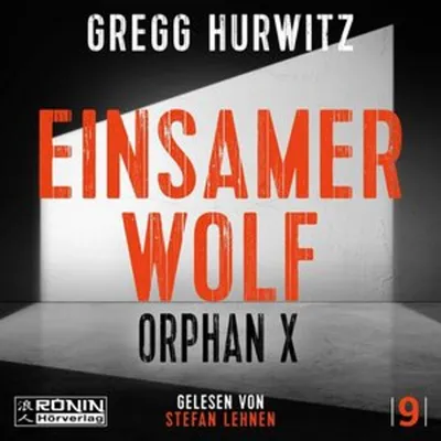Obrázek produktu pro Osamělý vlk. Thriller Orphan X by Gregg Hurwitz
