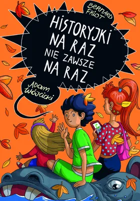 Zdjęcie produktu dla Historyjki na raz nie zawsze na raz