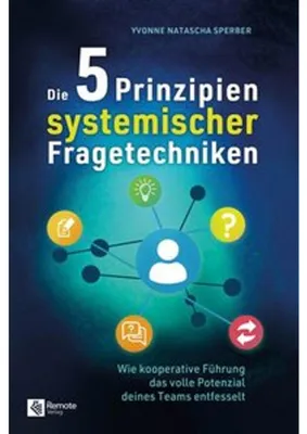 Image de Die 5 Prinzipien systemischer Fragetechniken