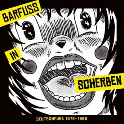 Immagine prodotto di Barfuá in Scherben. Punk tedesco 1979-1984