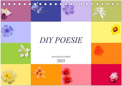 Produktbild von DIY POESIE - BASTELKALENDER (Tischkalender 2025 DIN A5 quer), CALVENDO Monatskalender