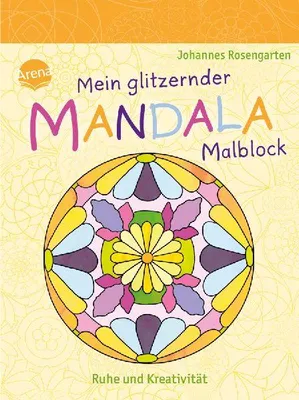Produktbild von Mein glitzernder Mandala-Malblock. Ruhe und Kreativität