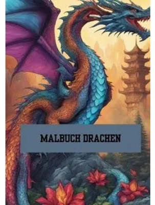 Immagine prodotto di Malbuch Drachen: 100 detailreiche Malvorlagen mit vielfältigen Drachenmotiven