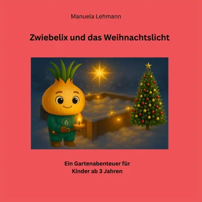 Produktbild von Zwiebelix und das Weihnachtslicht