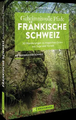 Obrázok produktu pre Geheimnisvolle Pfade Fränkische Schweiz