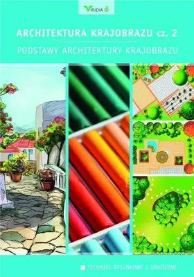 Immagine prodotto di Architektura krajobrazu, część 2. Podstawy architektury krajobrazu