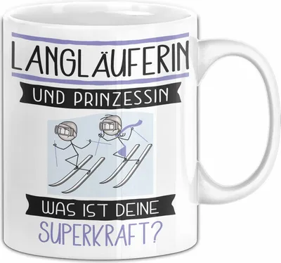 Produktbild von Langläuferin Und Prinzessin Tasse Geschenk Für Eine Langläuferin Geburtstag Was Ist Deine Superkraft (Weiß)