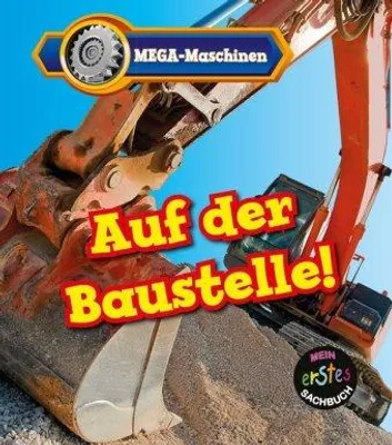 Produktbild von MEGA-Maschinen - Auf der Baustelle!
