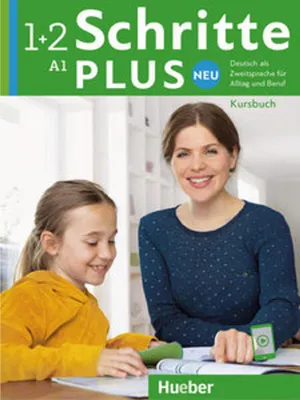 Image de VERLAG: HUEBER Schritte plus Neu - Kursbuch. Bd.1+2