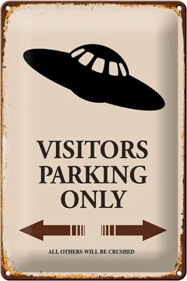 Produktbild von Blechschild Spruch 20x30cm Visitors Parking only Ufo