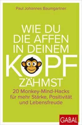 Image de Wie du die Affen in deinem Kopf zähmst