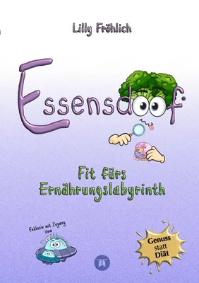 Produktbild von Essensdoof - Essensdoof - Gesunde Ernährung einfach erklärt: Abnehmen, Zucker, Diäten & Ernährungsmythen