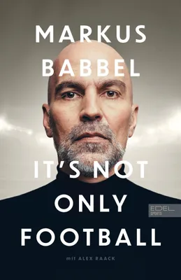 Obrázok produktu pre Markus Babbel - It's not only Football