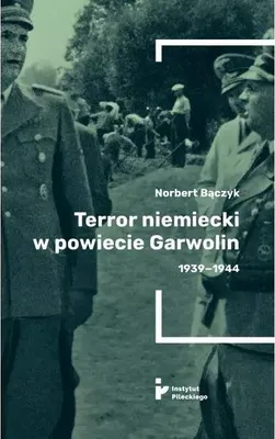 Immagine prodotto di Terror w powiecie Garwolin 1939-1944