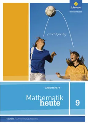 Image de Mathematik heute 9. Arbeitsheft. Hauptschulbildungsgang. Sachsen