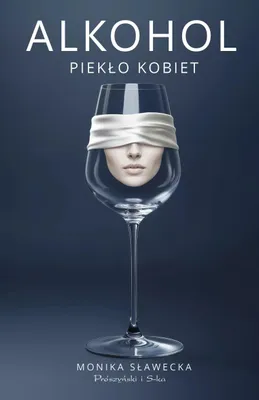 Image de Alkohol. Piekło kobiet - książka o uzależnieniach