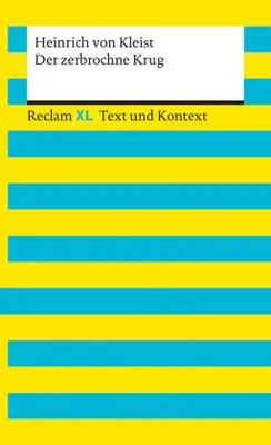 Produktbild von Der zerbrochne Krug. Textausgabe mit Kommentar und Materialien