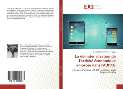 Produktbild von La dématérialisation de l'activité économique amorcée dans l'AUDCG