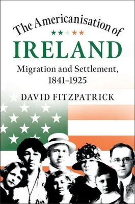 Produktbild von The Americanisation of Ireland