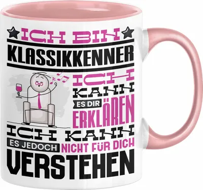 Produktbild von Klassikkenner Geschenk Tasse Lustige Geschenkdiee für einen Klassikkenner Geburtstag Ich Bin Klassikkenner Ich Kann Es Dir Erklären Aber Nicht Für Dich Verstehen (Rosa)