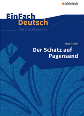 Obrázek produktu pro Der Schatz auf Pagensand. EinFach Deutsch Unterrichtsmodelle