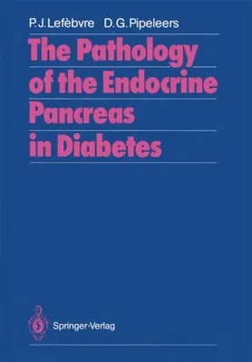 Produktbild von The Pathology of the Endocrine Pancreas in Diabetes