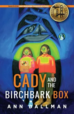 Produktbild von Cady and the Birchbark Box