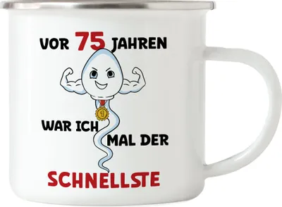 Produktbild von Vor 75 Jahren War Ich Mal Der Schnellste Emaille Tasse Happy Birthday Glückwünsche 75. Geburtstag Let's Party Dance