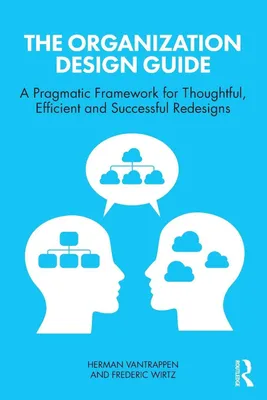 Produktbild von The Organization Design Guide